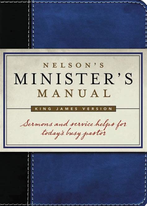 nelsons ministers manual kjv edition Doc